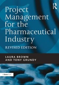 Produktbild: Project Management for the Pharmaceutical Industry