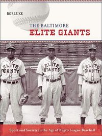 Produktbild: Baltimore Elite Giants