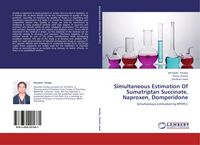 Produktbild: Simultaneous Estimation Of Sumatriptan Succinate, Naproxen, Domperidone