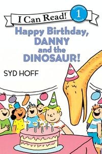 Produktbild: Happy Birthday, Danny and the Dinosaur!