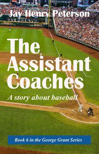 Produktbild: The Assistant Coaches (George Grant, #6)