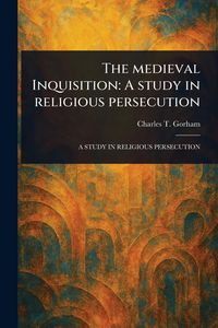Produktbild: The Medieval Inquisition