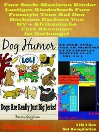 Produktbild: Furz Buch: Manieren Kinder - Lustiges Kinderbuch Mit Pupsen: Pups Buch