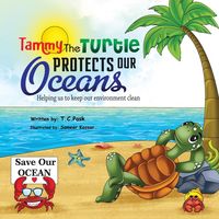 Produktbild: Tammy the Turtle Protects Our Oceans