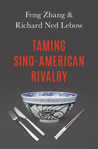 Produktbild: Taming Sino-American Rivalry