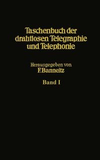 Produktbild: Taschenbuch der drahtlosen Telegraphie und Telephonie
