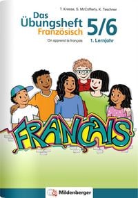 Produktbild: Das &Uuml;bungsheft Franz&ouml;sisch 5/6 - 1. Lernjahr