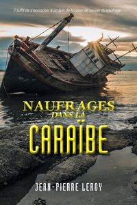 Produktbild: Naufrages dans la Cara&iuml;be