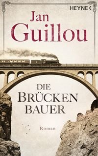 Die Brückenbauer Jan Guillou