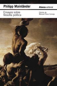 Produktbild: Ensayos sobre filosof&iacute;a pol&iacute;tica y otros escritos p&oacute;stumos