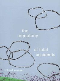 Produktbild: Monotony Of Fatal Accidents