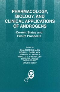 Produktbild: Pharmacology, Biology, and Clinical Applications of Androgens