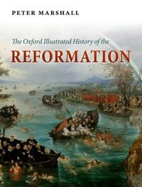 Produktbild: The Oxford Illustrated History of the Reformation