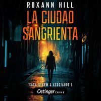 Produktbild: Storm & Asociados 1. La Ciudad Sangrienta