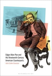 Produktbild: Edgar Allan Poe and His Nineteenth-Century American Counterparts