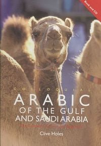 Produktbild: Holes, P: Colloquial Arabic of the Gulf and Saudi Arabia