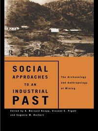 Produktbild: Social Approaches to an Industrial Past