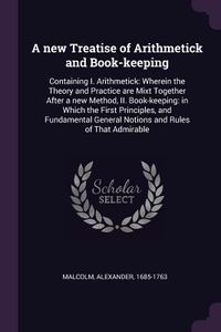 Produktbild: A new Treatise of Arithmetick and Book-keeping