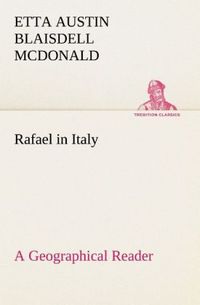Produktbild: Rafael in Italy A Geographical Reader