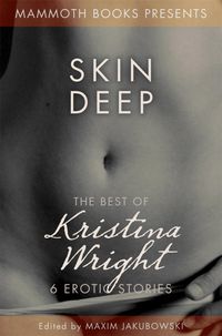 Produktbild: The Mammoth Book of Erotica presents The Best of Kristina Wright