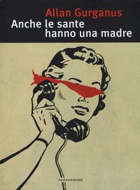 Produktbild: Anche le sante hanno una madre