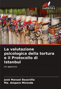 Produktbild: La valutazione psicologica della tortura e il Protocollo di Istanbul