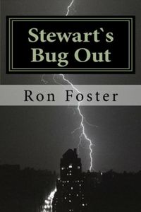 Produktbild: Stewart`s Bug Out (Prepper Novelettes, #1)