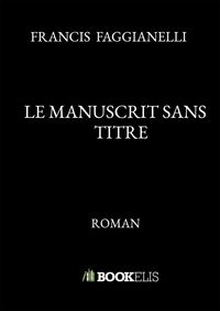 Produktbild: Le manuscrit sans titre