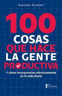Produktbild: 100 cosas que hace la gente productiva