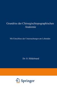 Produktbild: Grundriss der Chirurgischtopographischen Anatomie
