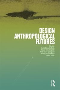 Produktbild: Design Anthropological Futures