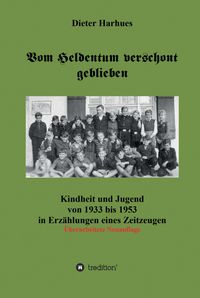 Produktbild: Vom Heldentum verschont geblieben