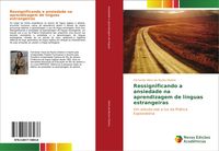 Produktbild: Ressignificando a ansiedade na aprendizagem de l&iacute;nguas estrangeiras