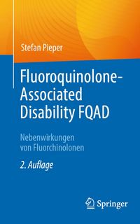 Produktbild: Fluoroquinolone-Associated Disability FQAD