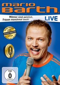 Produktbild: Mario Barth - M&auml;nner sind peinlich, Frauen manchmal auch!/Live