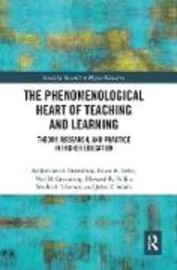 Produktbild: Greenberg, K: The Phenomenological Heart of Teaching and Lea
