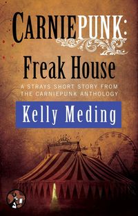 Produktbild: Carniepunk: Freak House