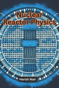 Produktbild: Nuclear Reactor Physics