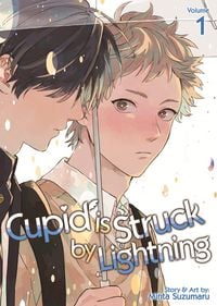 Produktbild: Cupid is Struck by Lightning Vol. 1