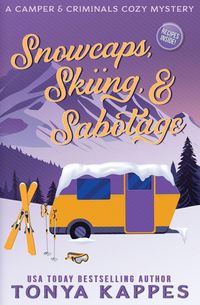 Produktbild: Snowcaps, Skiing, & Sabotage