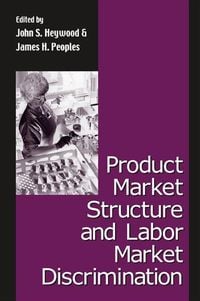 Produktbild: Product Market Structure and Labor Market Discrimination