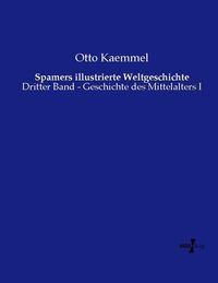 Produktbild: Spamers illustrierte Weltgeschichte
