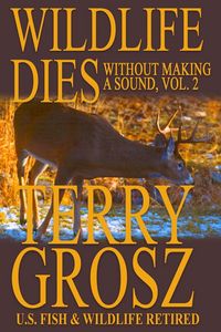 Produktbild: Wildlife Dies Without Making A Sound, Volume 2