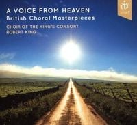 Produktbild: Chor des Kings Consort/King, R: Voice from Heaven