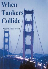 Produktbild: When Tankers Collide
