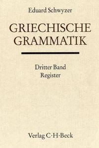 Produktbild: Griechische Grammatik Bd. 3: Register
