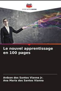 Produktbild: Le nouvel apprentissage en 100 pages