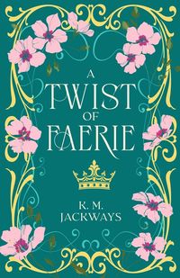 Produktbild: A Twist of Faerie