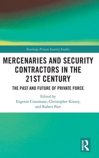 Produktbild: Mercenaries and Security Contractors in the 21st Century