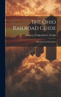 Produktbild: The Ohio Railroad Guide